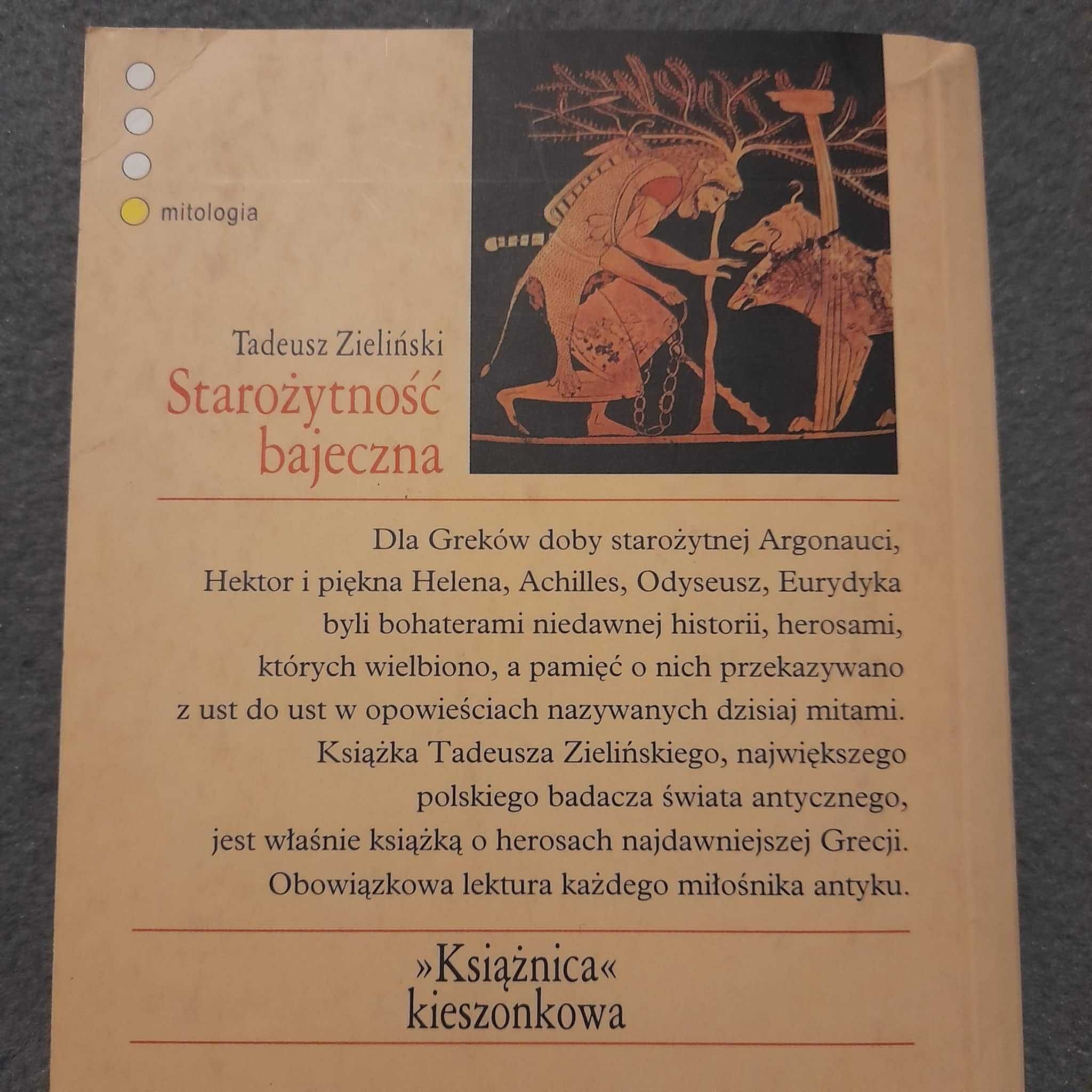 Starożytność bajeczna - Tadeusz Zieliński