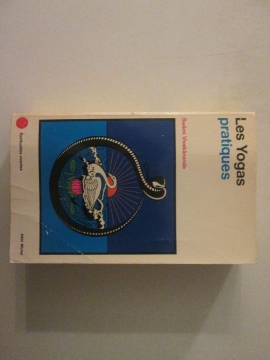 Les Yogas pratiques- Swami Vivekânanda