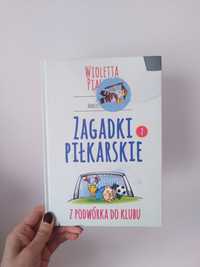 Książka zagadki piłkarskie 2, z podwórka do klubu