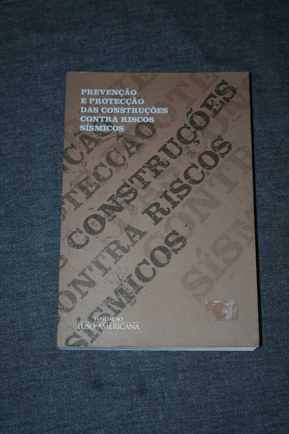 [] Prevenção e Protecção das Construções Contra Riscos Sísmicos