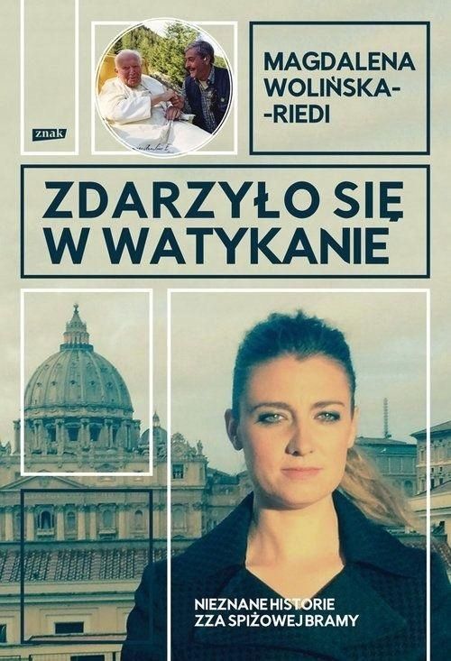 Zdarzyło Się W Watykanie. Nieznane Historie Zza.