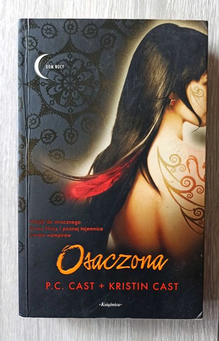 Osaczona.  P.C.Cast, Kristin Cast