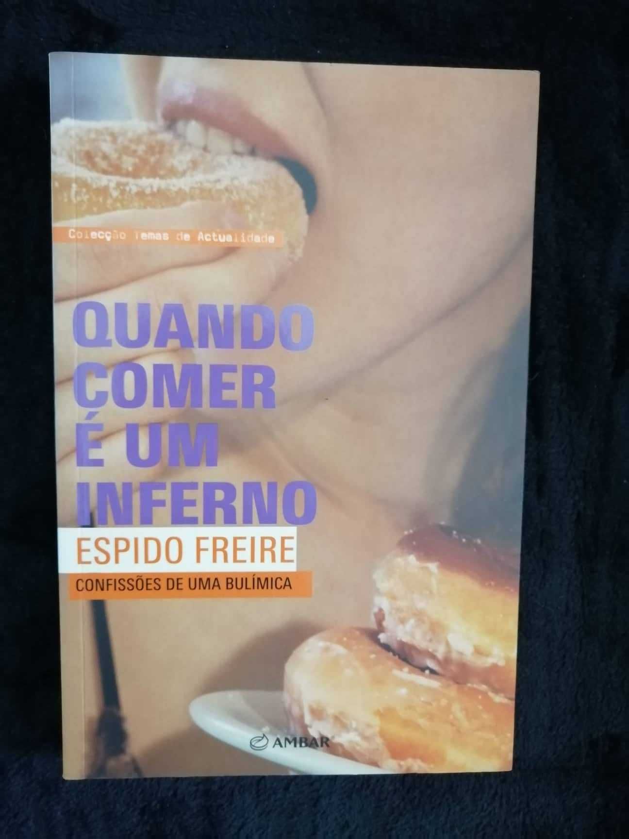 Livro "Quando comer é um inferno"  - Novo