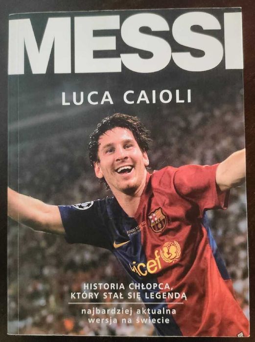 Książka Luca Caioli "Messi" 2011