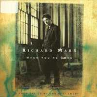 sprzedam singla CD Richard Marx - "When You're Gone"