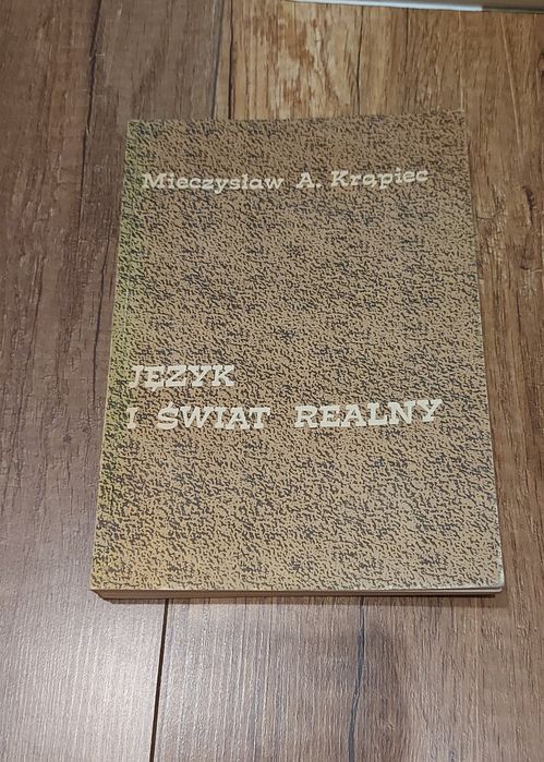Język i świat realny M. A. Krąpiec