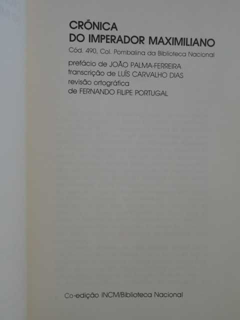 Crónica do Imperador Maximiliano de Fernando Filipe Portugal