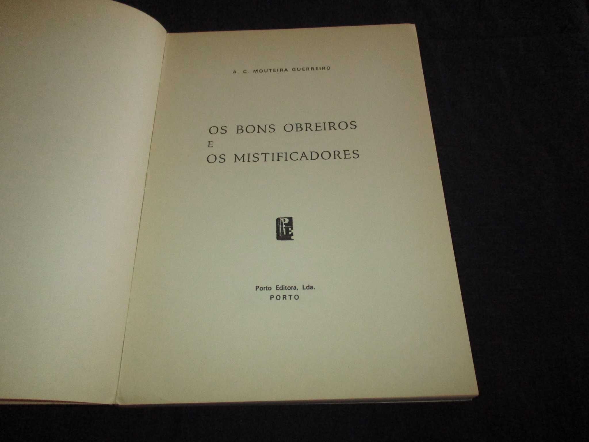 Livro Os bons obreiros e os mistificadores 1973