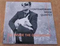 Contemporary Noise Quintet Pig Inside The Gentleman I wydanie 2006