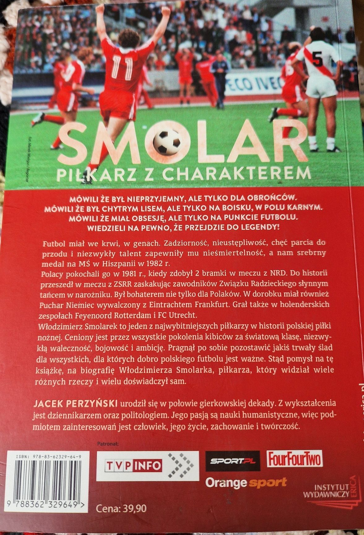 Smolar.Piłkarz z charakterem.Jacek Perzyński