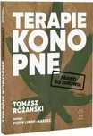 Terapie Konopne. Prawo Do Zdrowia Tomasz Różański