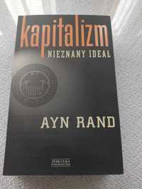 Rand Ayn "Kapitalizm nieznany ideał"