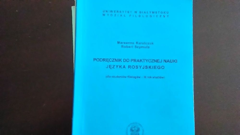 Podręcznik do prak.nauki jęz. ros.III rok oraz Biznesmeni mówią po ros