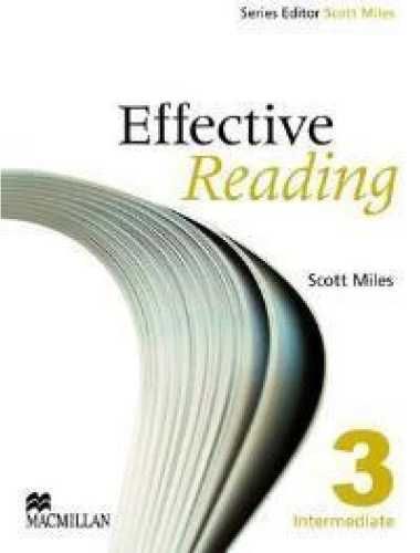 Effective Reading 3 Intermediate SB MACMILLAN - Scott Miles