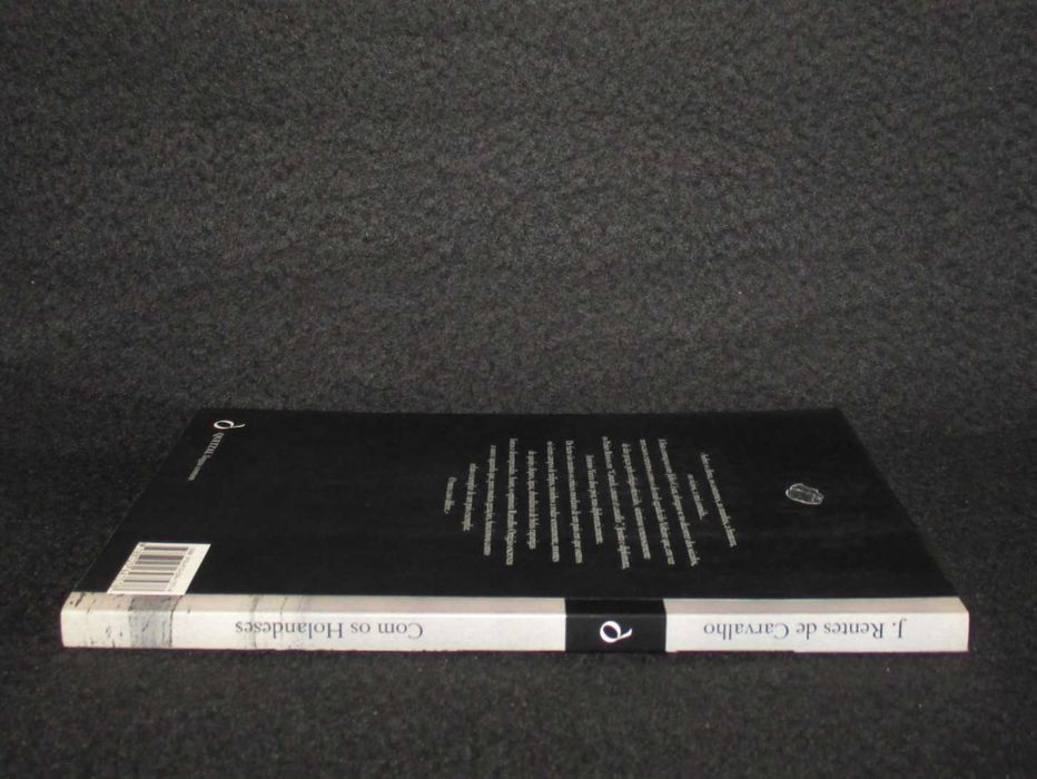 Livro Com os Holandeses J. Rentes de Carvalho 1ª edição