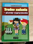 Trudne zadania - piszemy wypracowania. Język polski.