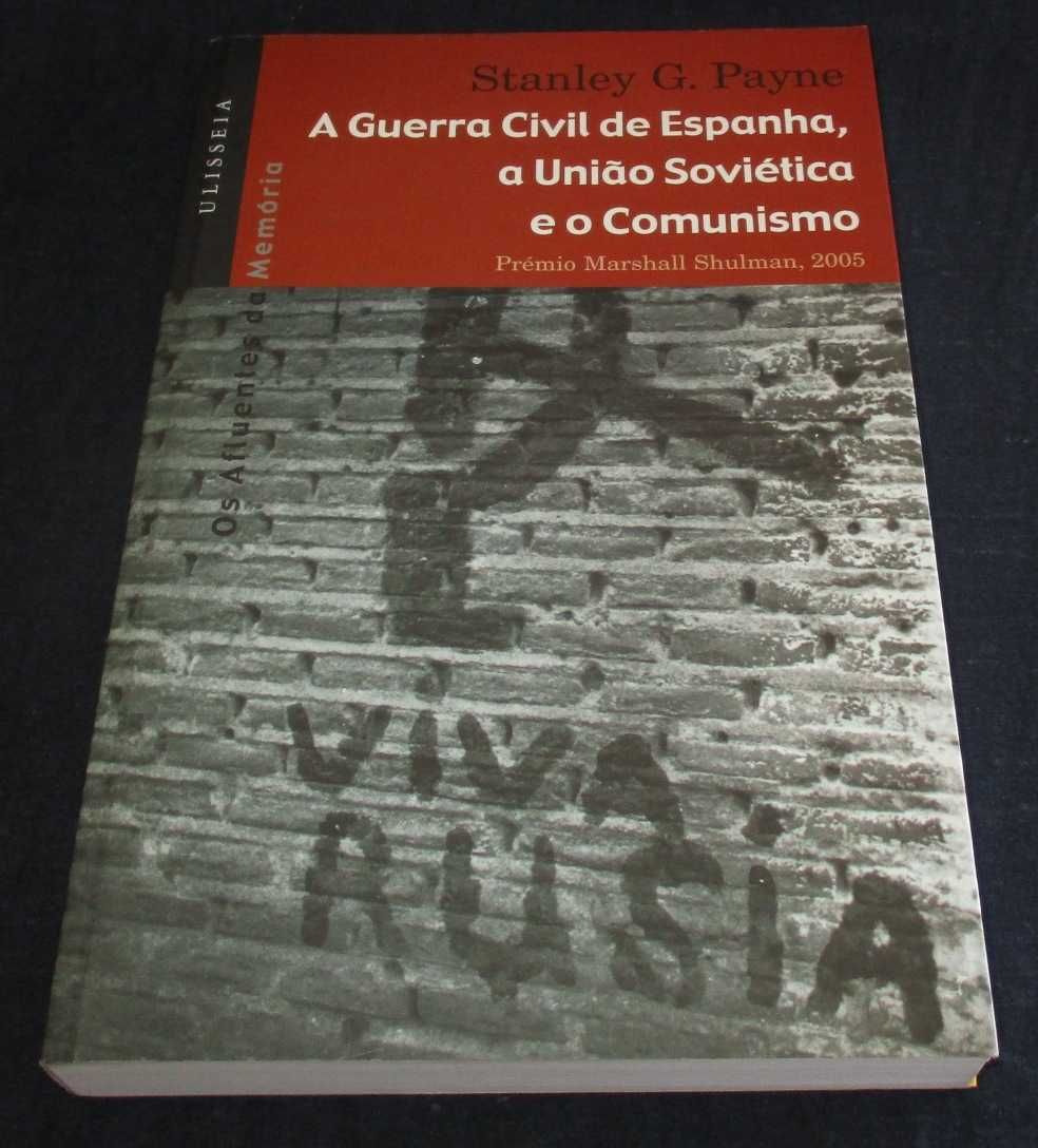 Livro A Guerra Civil de Espanha a União Soviética e o Comunismo