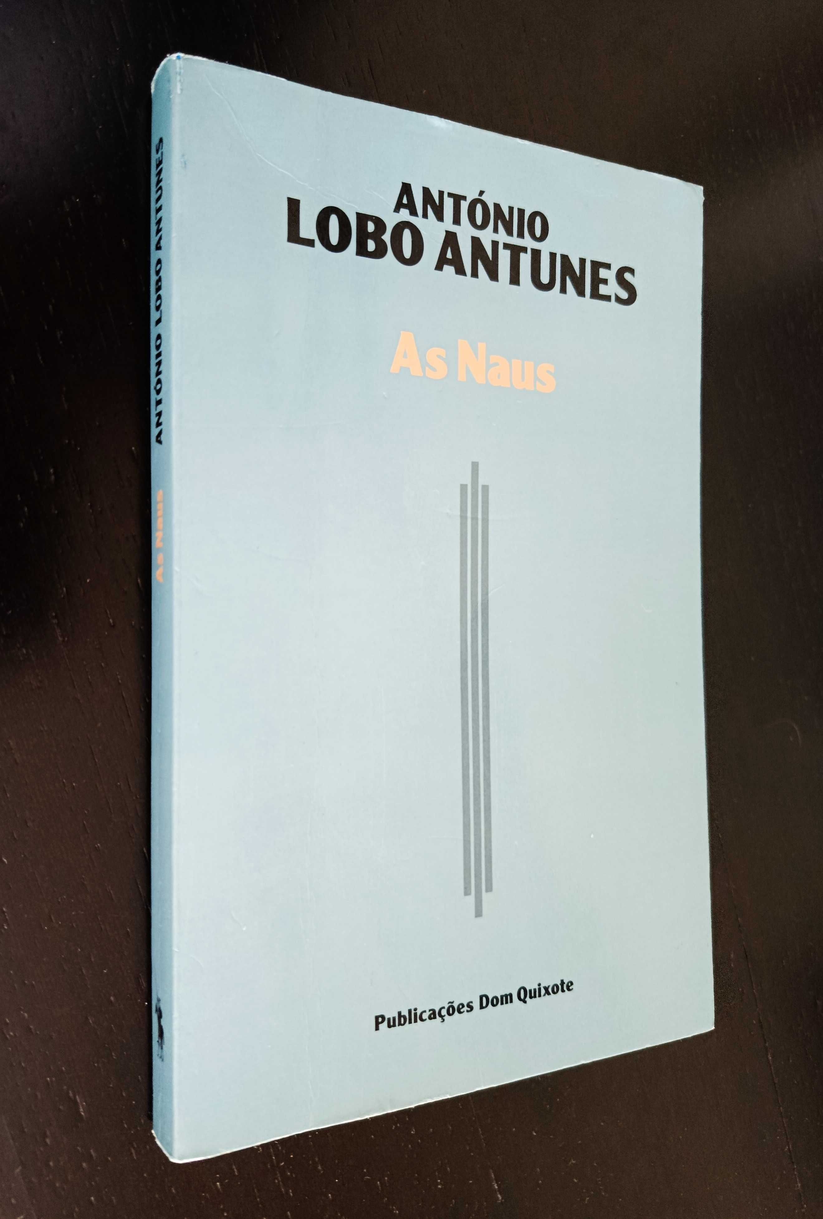 António Lobo Antunes | As Naus (1ª Edição 1988)