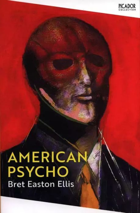 American Psycho. Picador