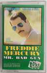 Mc Freddie Mercury Mr. Bad Guy