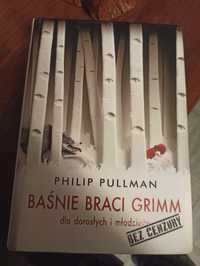 Baśnie braci Grimm bez cenzury, Philip Pullman