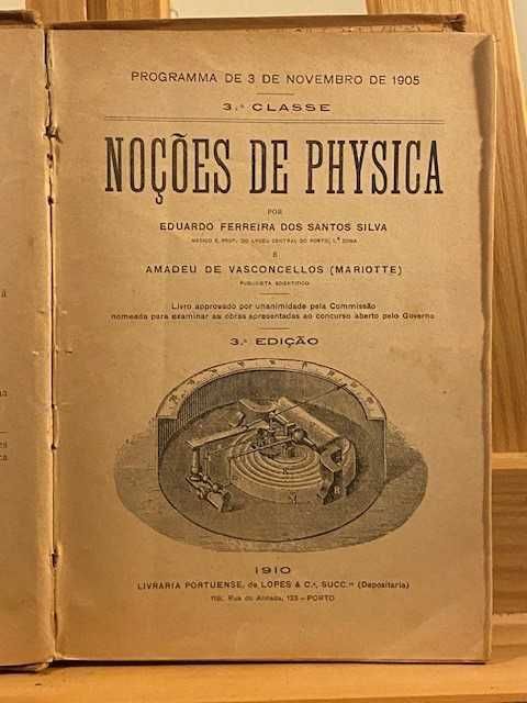 Livro Antigo – Noções de Physica [1910]