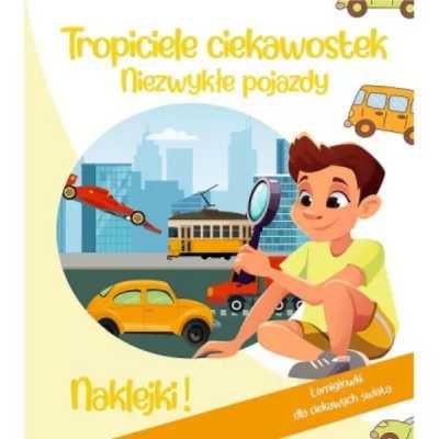 Tropiciele ciekawostek. Niezwykłe pojazdy