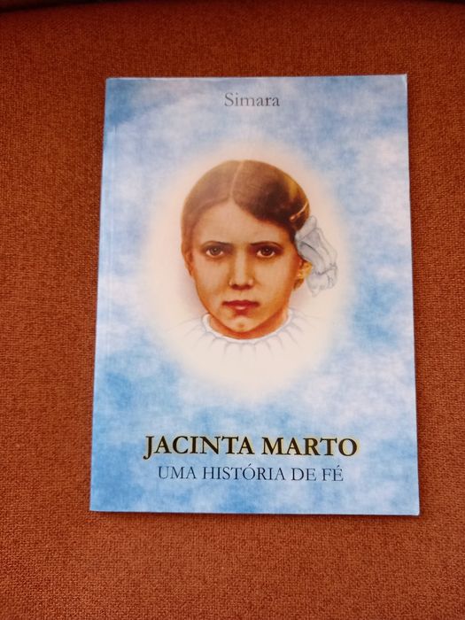 Jacinta Marto Uma História de Fé