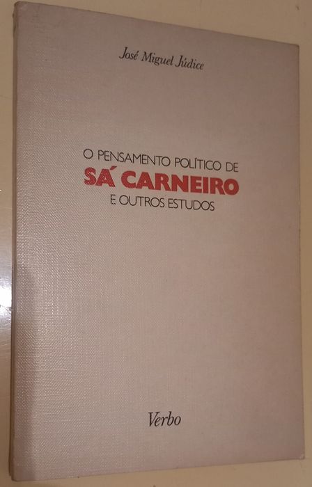 Livro " O pensamento político de Sá Carneiro e outros estudos" Verbo.