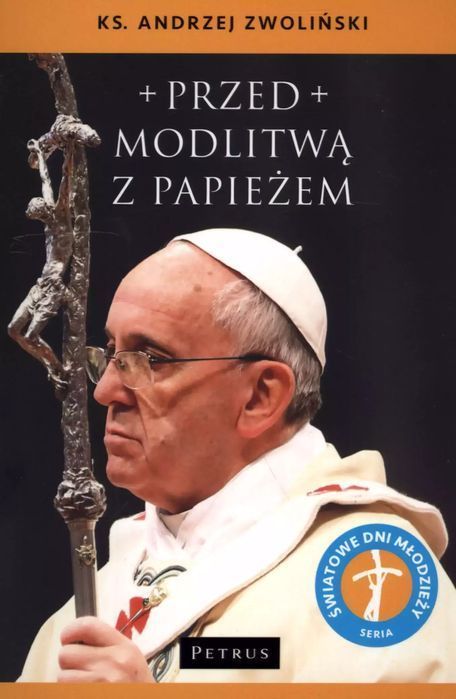 Przed modlitwą z Papieżem. Petrus