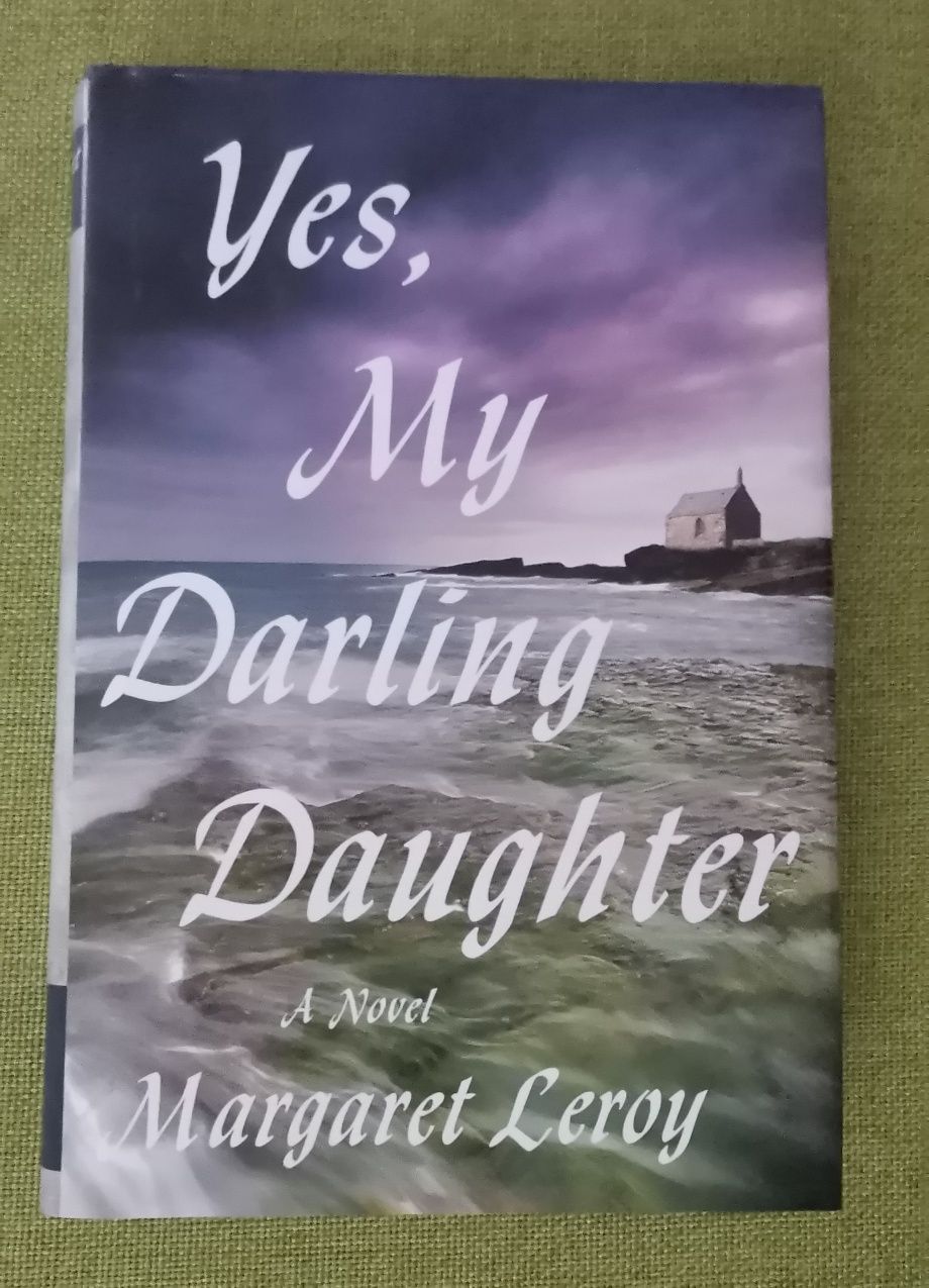 Yes, My Darling Daughter - A novel Margaret Leroy/ w języku angielskim