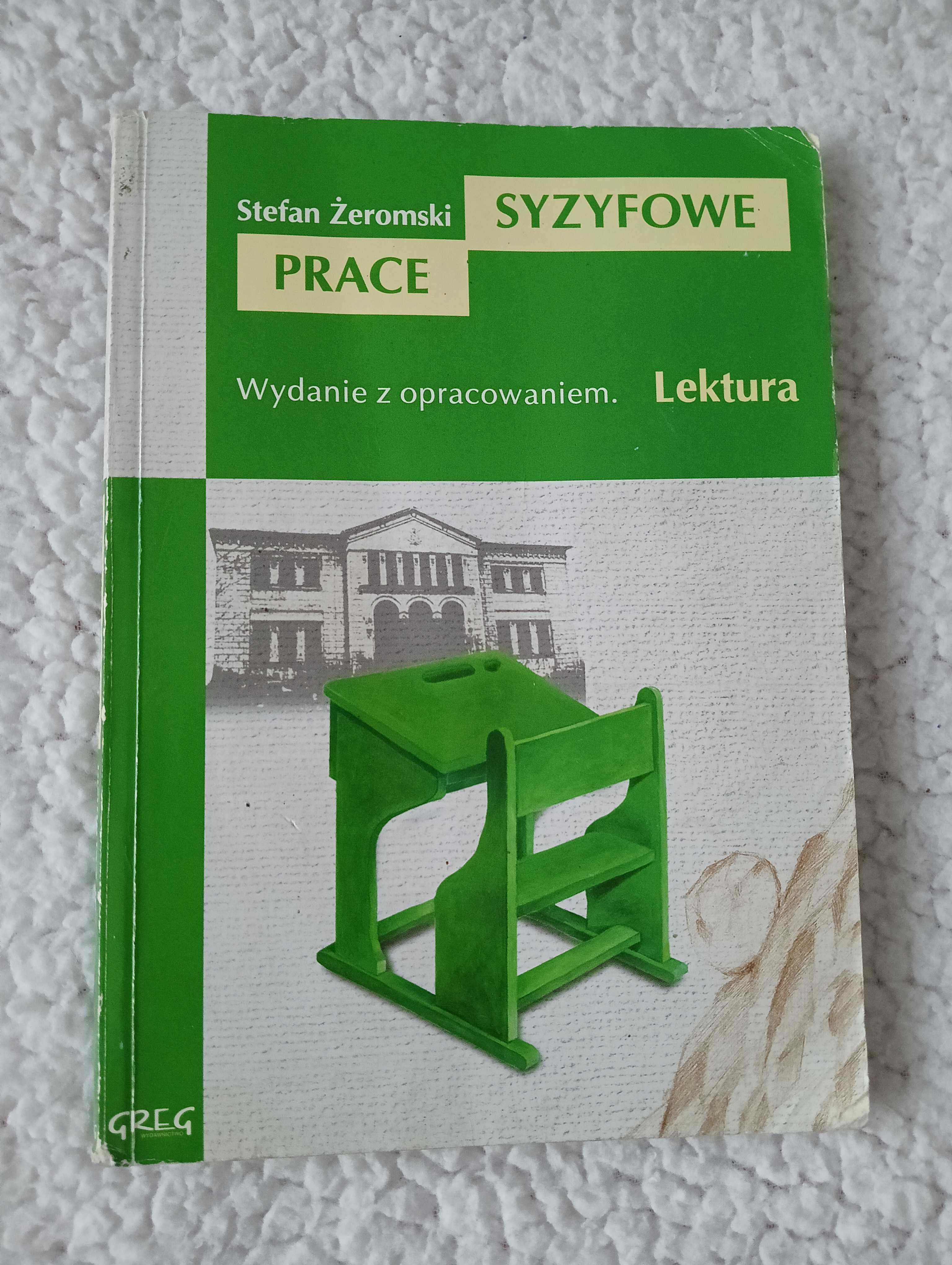 Syzyfowe prace Stefan Żeromski z opracowaniem