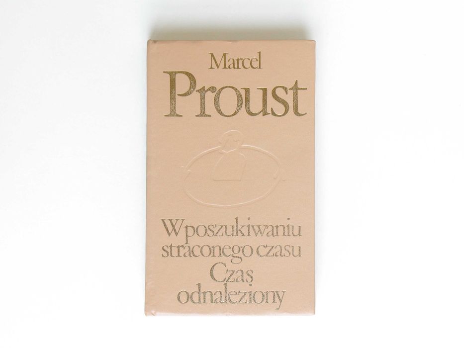 W poszukiwaniu straconego czasu - Marcel Proust