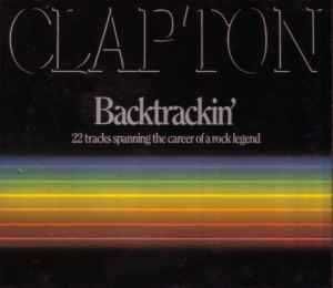 Eric Clapton -"Backtrackin,Tracks Spanning The Career Legend" CD Duplo