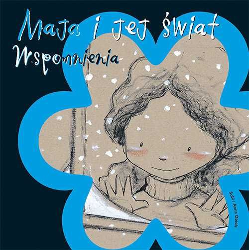 Maja i jej świat. Wspomnienia - Anna Obiols ~ NOWA