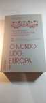 O Mundo Lido: Europa 3 (Parte II, Volume 3)