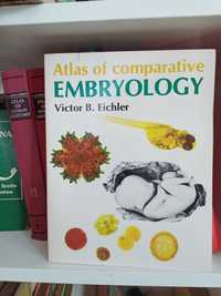 Atlas of comparative Embryology- V.B. Eichler