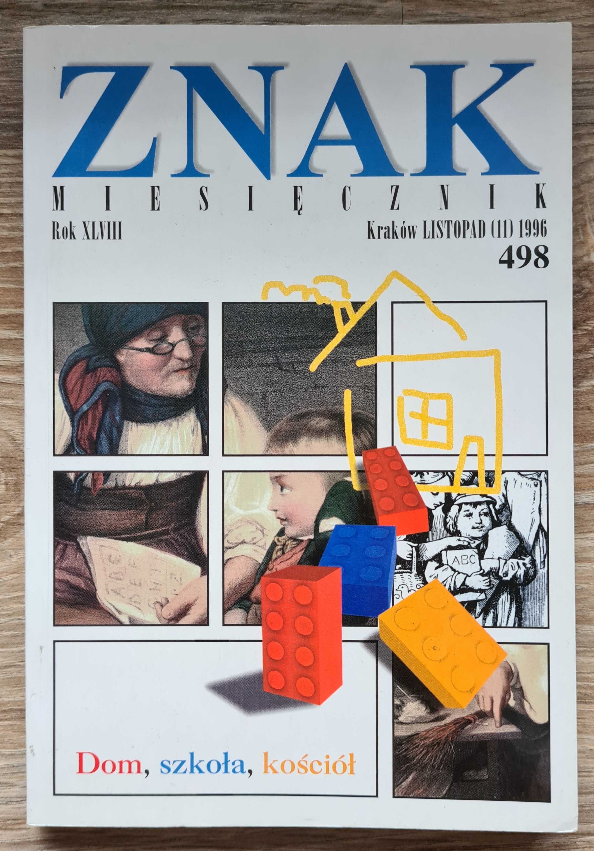 Miesięcznik ZNAK, 1996, Dom, szkoła, Kościół