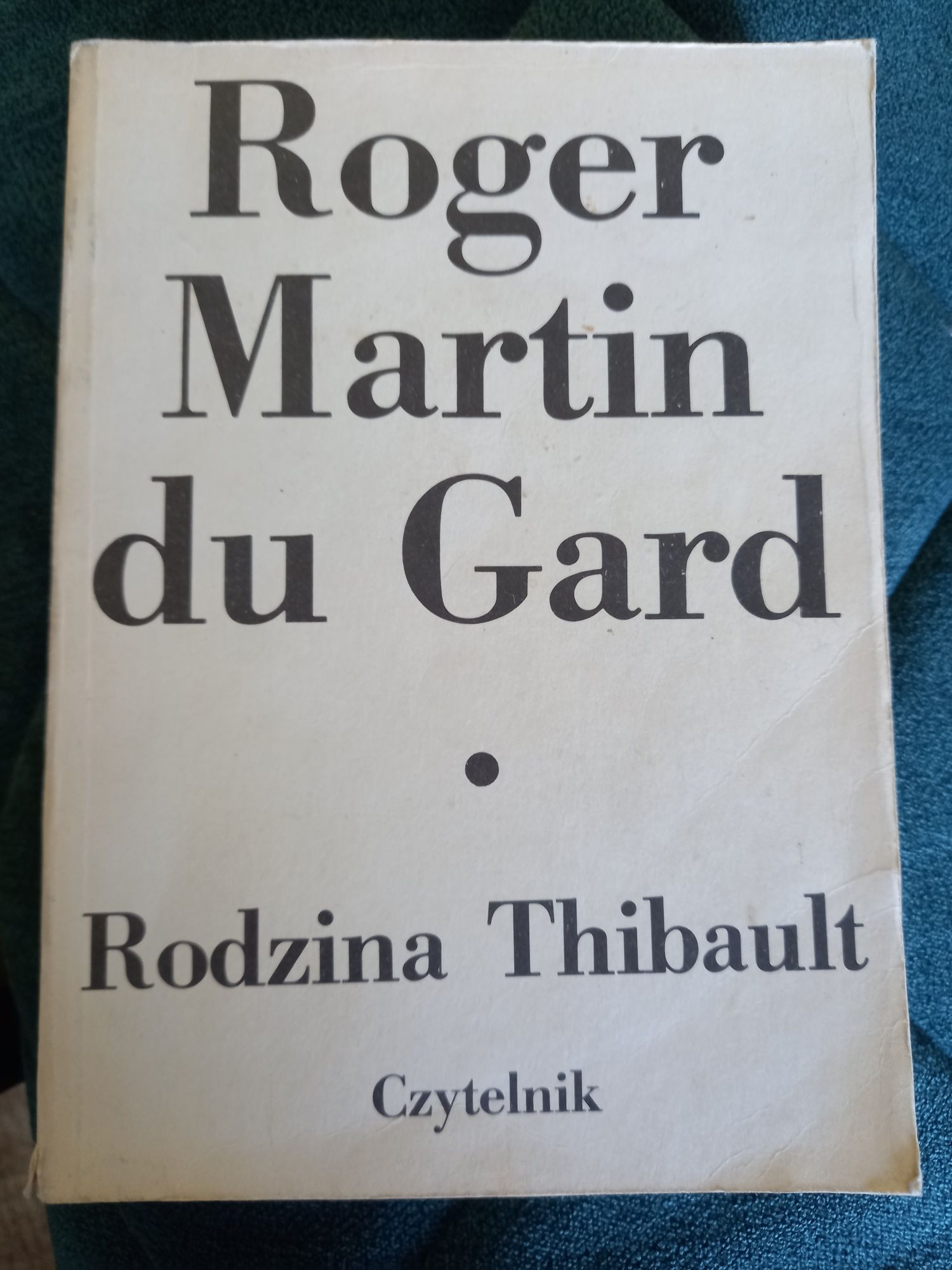 Rodzina Thibault, Roger Martin du Gard, uzywana