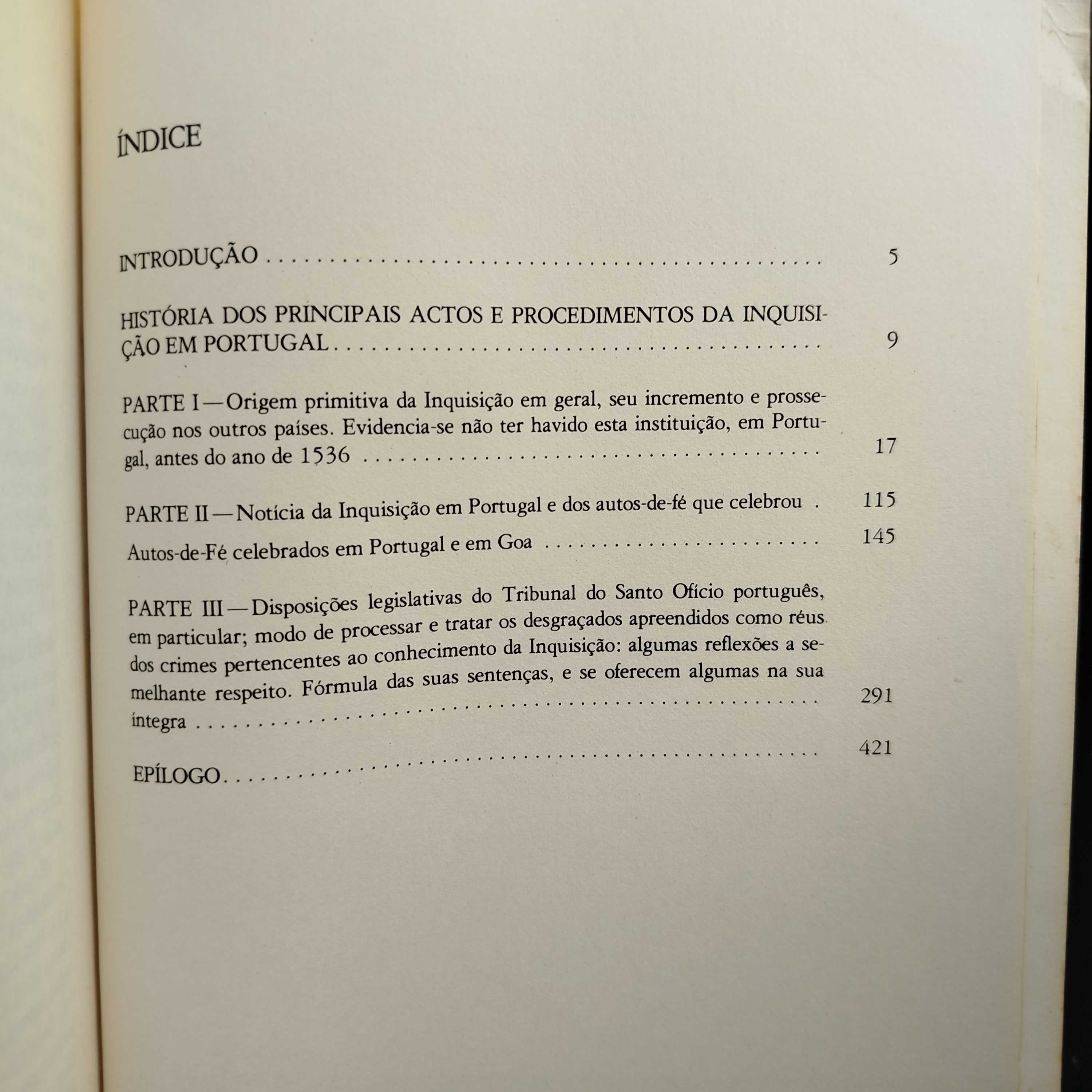 História dos principais actos e procedimentos da Inquisição Portuguesa