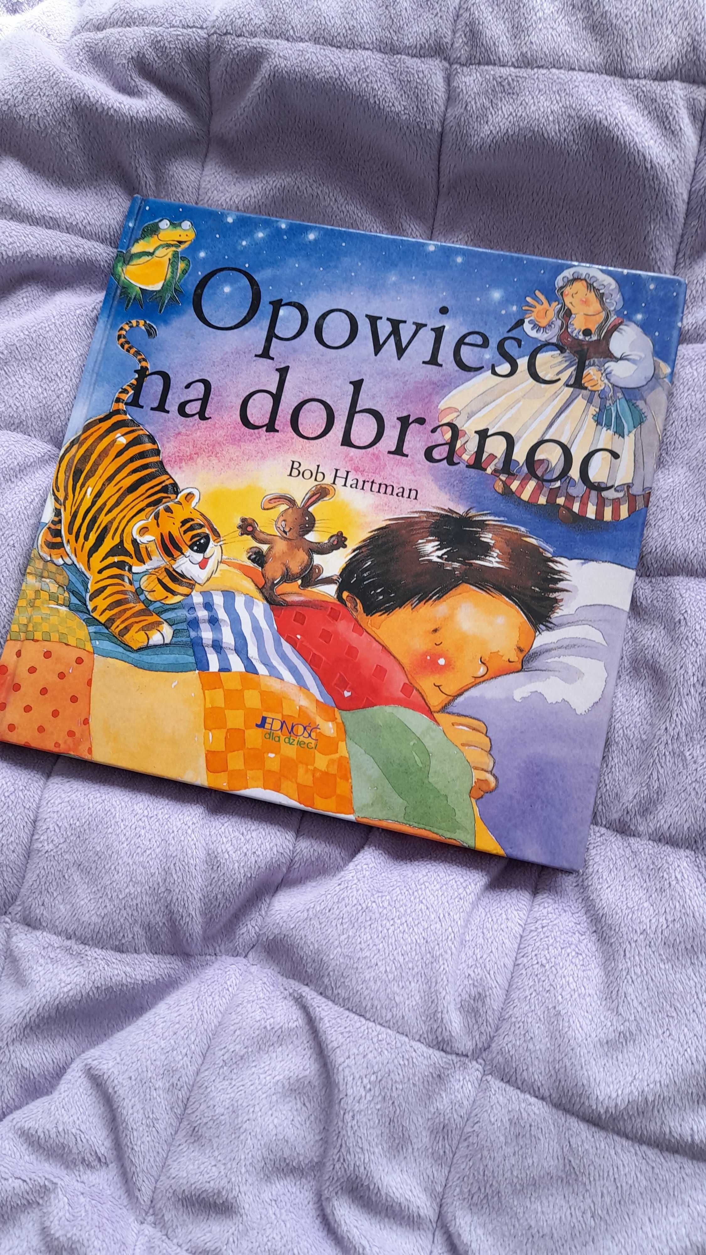 Książka ,,Opowieści na dobranoc" Bob Hartman