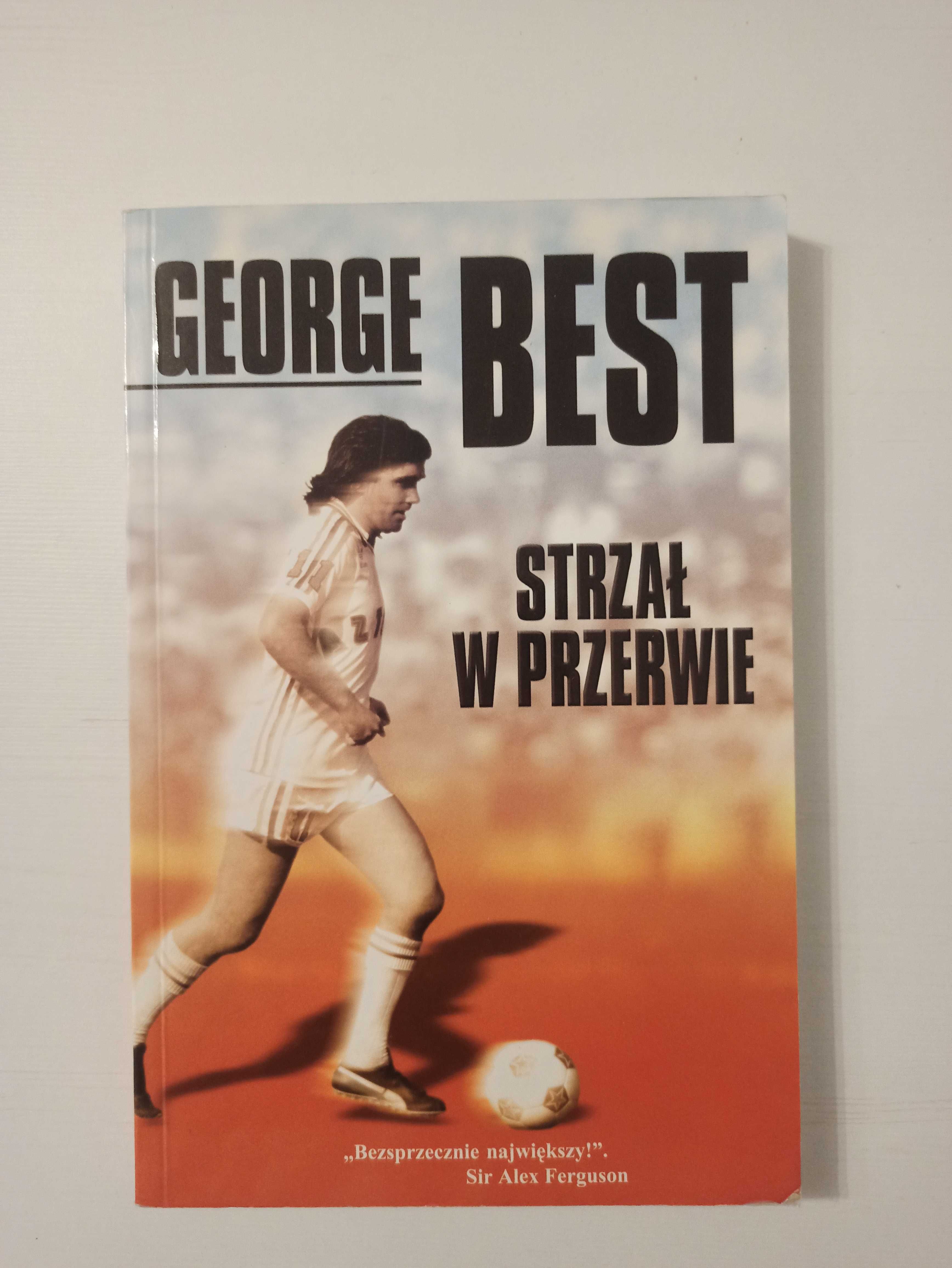 Strzał w przerwie George Best