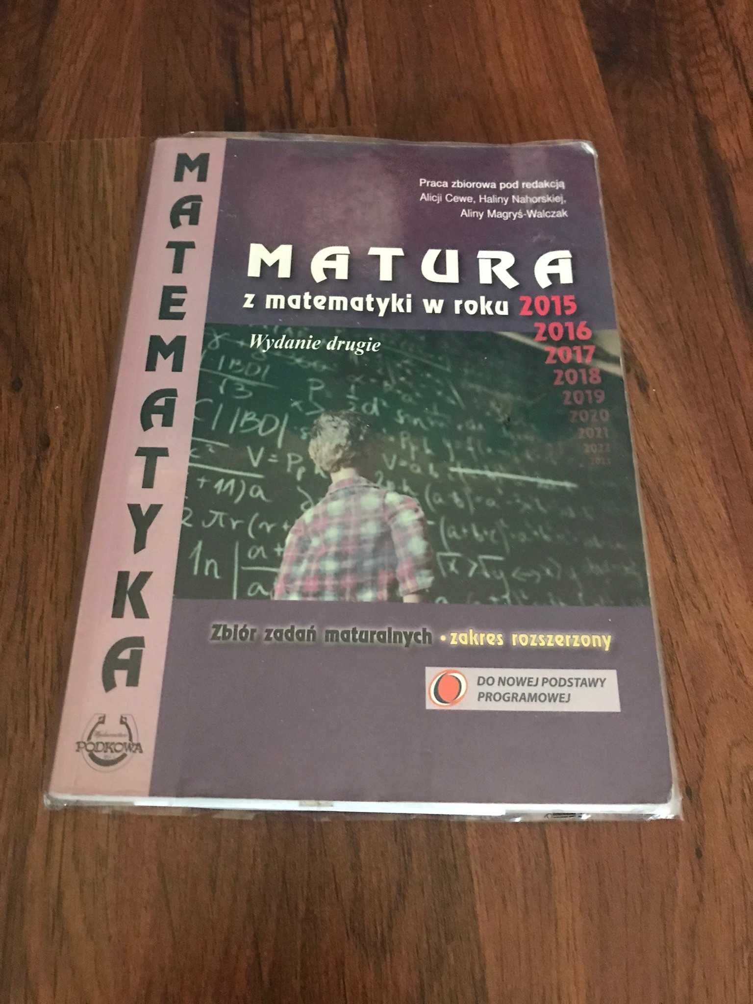 Matura z matematyki w roku 2015, 2016, ...