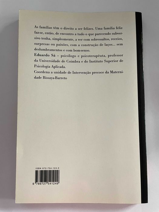 Manual de Instruções para uma Família Feliz de Eduardo Sá