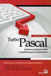 Turbo Pascal Zadania z programowania przykładowymi rozwiązaniam Kubiak