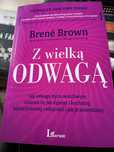 Z wielką odwagą Brene Brown