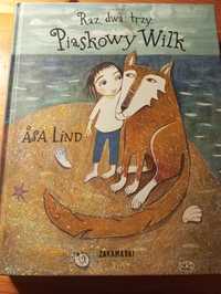 Raz, dwa, trzy, Piaskowy Wilk Asa Lind książka dla dzieci