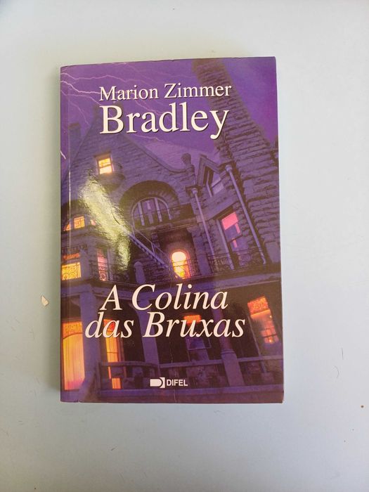 A Colina das Bruxas - Marion  Zimmer Bradley