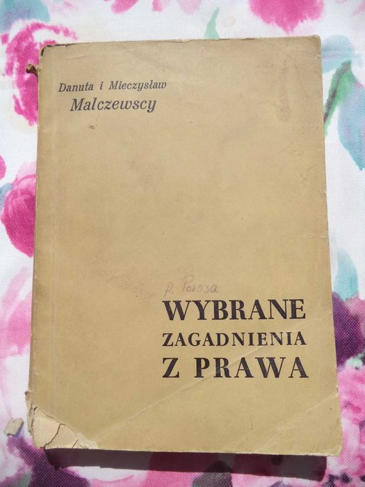Wybrane zagadnienia z prawa - Danuta i Mieczysław Malczewscy 1962