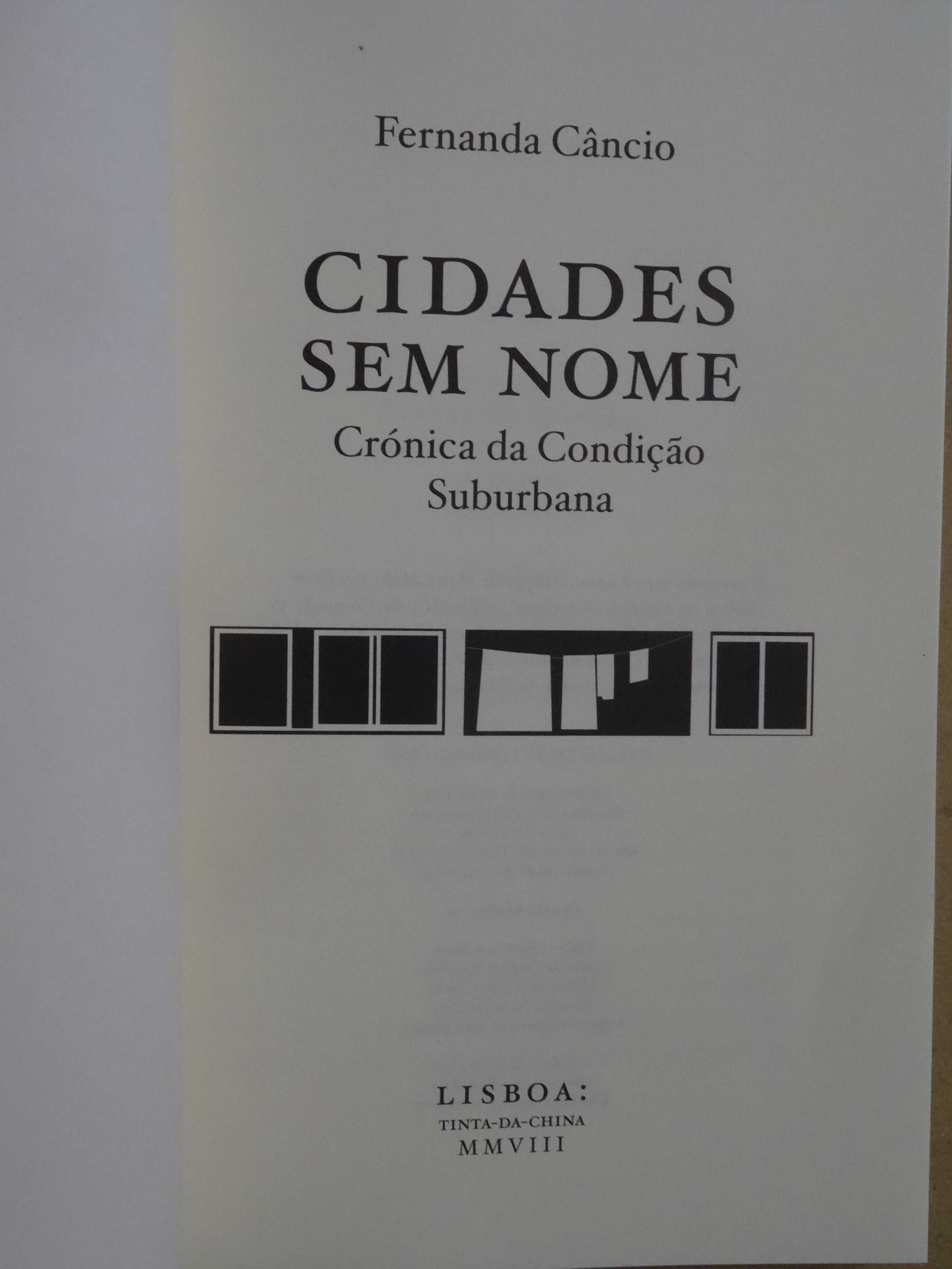 Cidades sem Nome de Fernanda Câncio - 1ª Edição